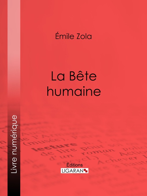 Upplýsingar um La Bête humaine eftir Émile Zola - Biðlisti